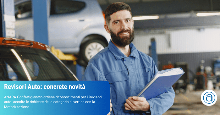 ANARA Confartigianato: novità Revisori Auto